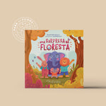 <b>Uma surpresa na floresta</b> <p>(segredos, proteção, confiança entre pais e filhos)<p>